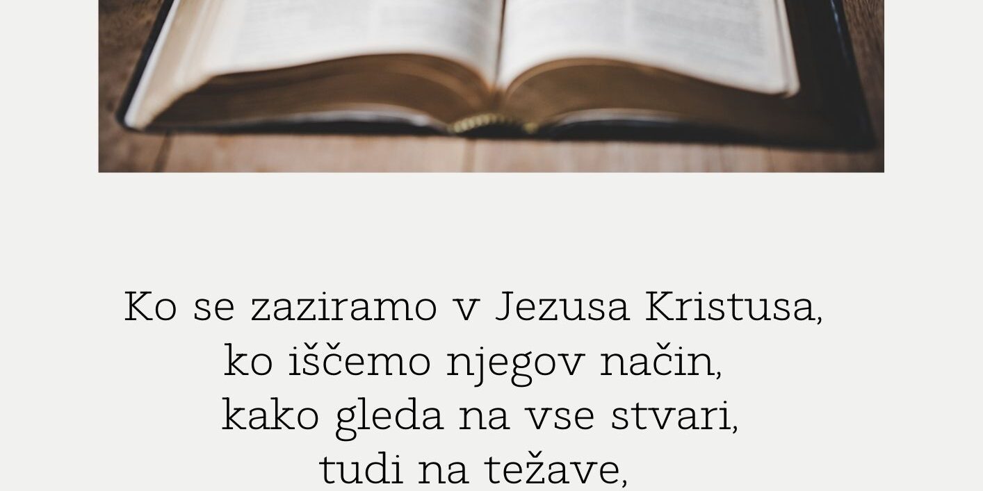Iskati Jezusov pogled na vse stvari