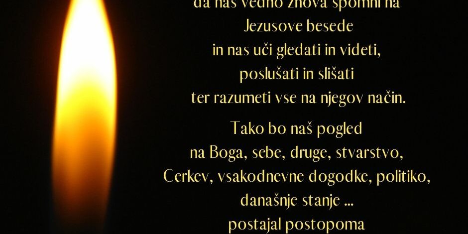 Sveti Duh nas spomni na Jezusove besede in uči Jezusovega pogleda