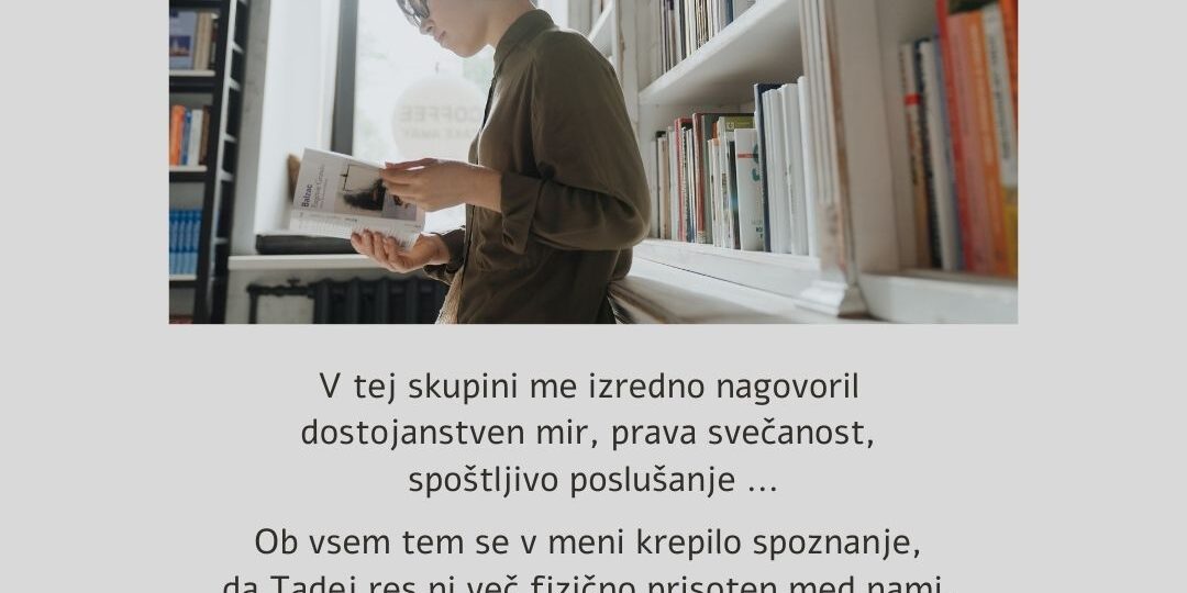 Nagovoril-me-je-dostojanstven-mir-prava-svecanost-spostljivo-poslusanje Žalovanje, skupina