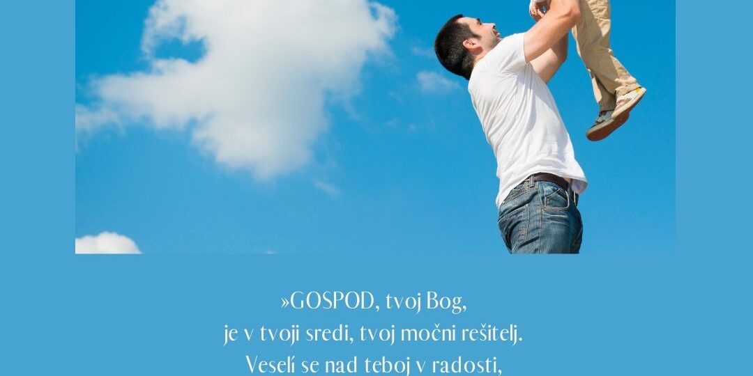 Veseli-se-nad-teboj-v-radosti-nemi-v-svoji-ljubezni-vriska-nad-teboj-v-prepevanju.-Sof-317 Krščanska duhovnost